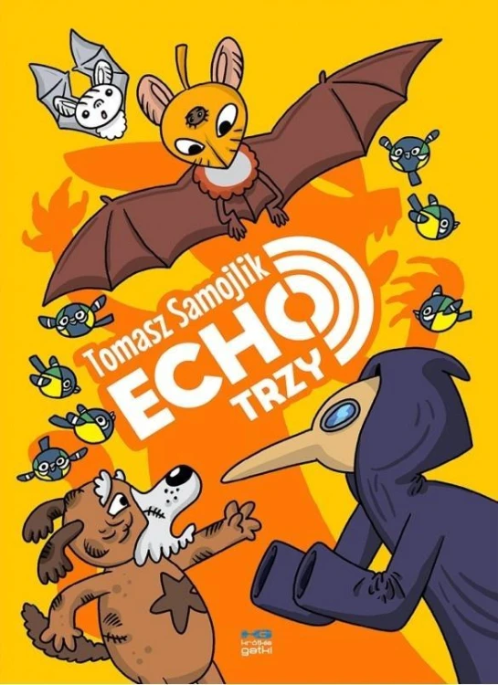 Nietoperz Echo T.3 Echo trzy, Tomasz Samojlik