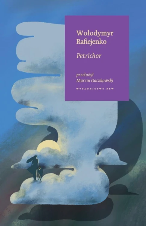 Petrichor, Wołodymyr Rafiejenko