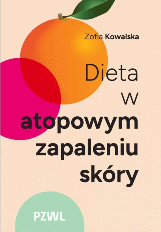 Dieta w atopowym zapaleniu skóry, Zofia Kowalska