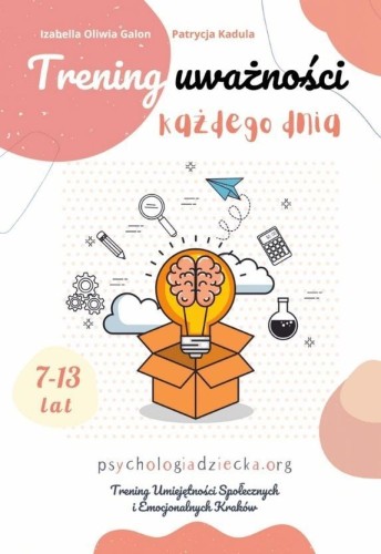 Trening uważności kadżdego dnia 7-13 lat