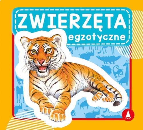 Zwierzęta egzotyczne, Wydawnictwo Skrzat