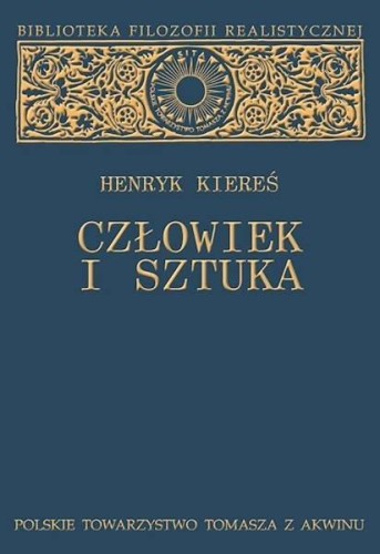 Człowiek i sztuka, Henryk Kiereś