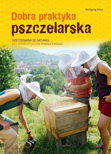 Dobra praktyka pszczelarska, Wolfgang Ritter