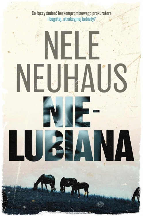 Nielubiana, Nele Neuhaus