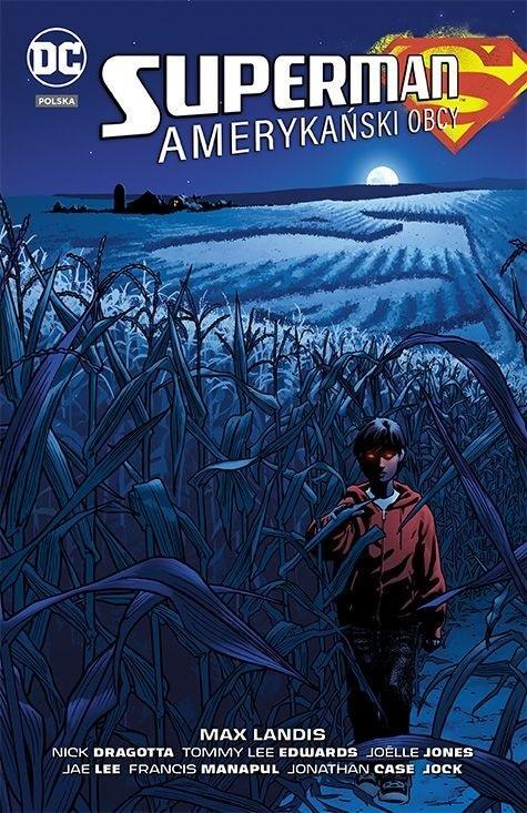 Superman. Amerykański Obcy, Max Landis