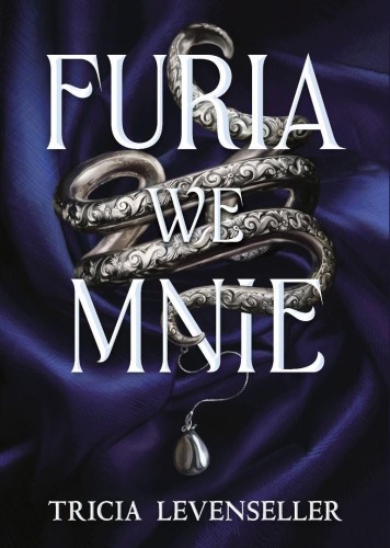 Furia we mnie, Tricia Levenseller