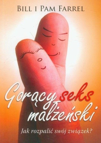 Gorący seks małżeński, Farrel Bill, Farrel Pam