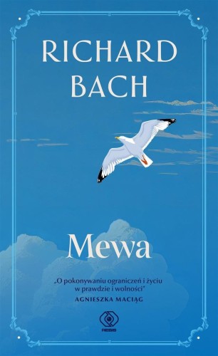 Mewa, Richard Bach, Radosław Zubek