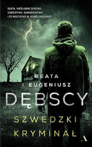 Szwedzki kryminał, Beata Dębska, Eugeniusz Dębski