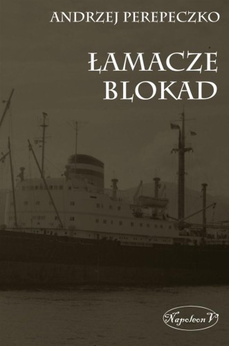 Łamacze blokad, Andrzej Perepeczko