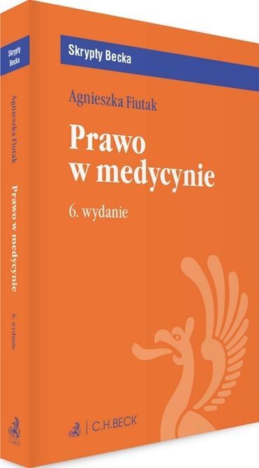 Prawo w medycynie w.6, dr Agnieszka Fiutak