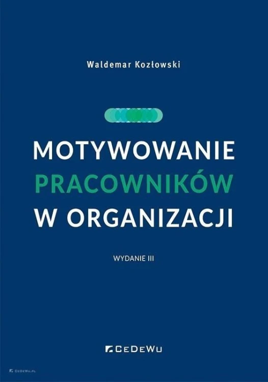 Motywowanie pracowników w organizacji w.3