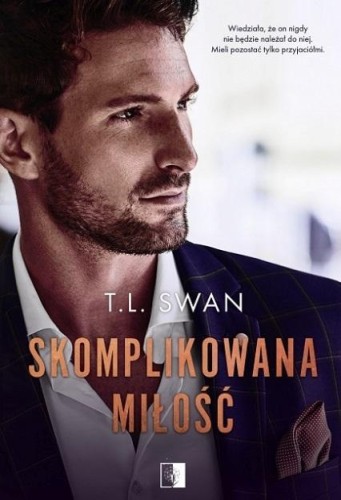 Skomplikowana miłość, T.L. Swan