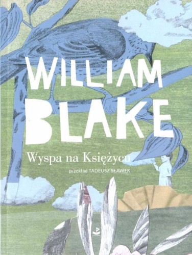 Wyspa na Księżycu, William Blake