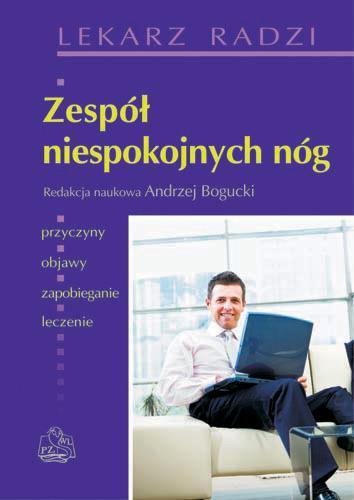 Zespół niespokojnych nóg   PZWL, Andrzej Bogucki