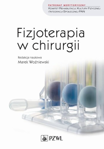 Fizjoterapia w chirurgii, Marek Woźniewski