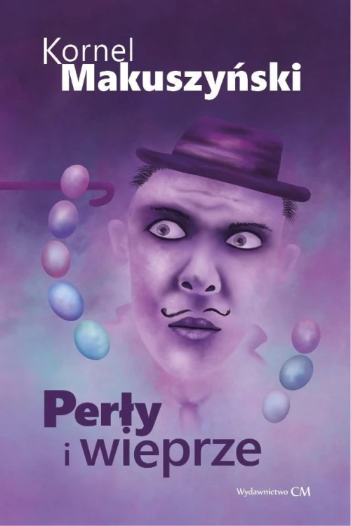 Perły i wieprze, Kornel Makuszyński