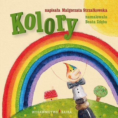 Kolory BAJKA, Młgorzata Strzałkowska