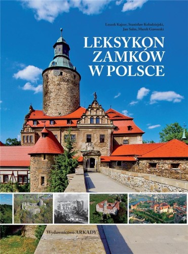 Leksykon zamków w Polsce, praca zbiorowa