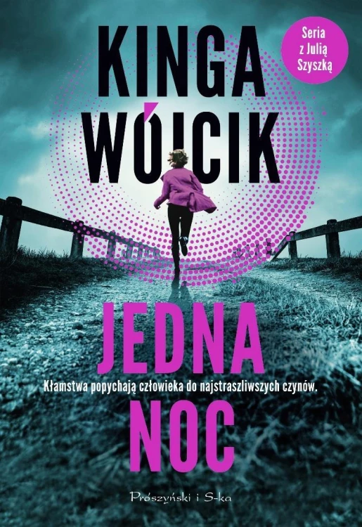 Jedna noc, Kinga Wójcik