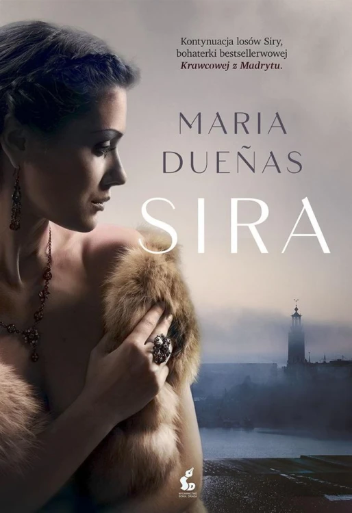 Sira, Maria Duenas, Barbara Bardadyn