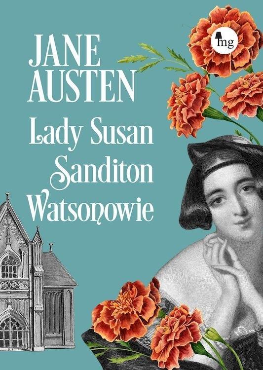 Lady Susan, Sandition, Watsonowie, Jane Austen