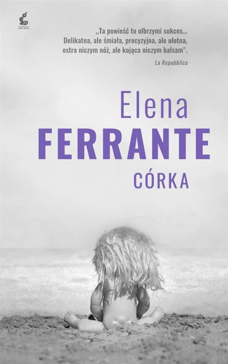 Córka, Elena Ferrante, Lucyna Rodziewicz-Doktór