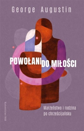 Powołani do miłości, George Augustin