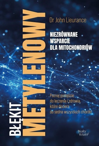 Błękit metylenowy, John Lieurance