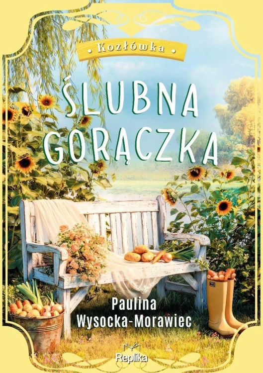 Ślubna gorączka, Paulina Wysocka-Morawiec