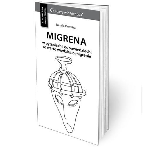 Migrena w pytaniach i odpowiedziach w.3 uzupełn.