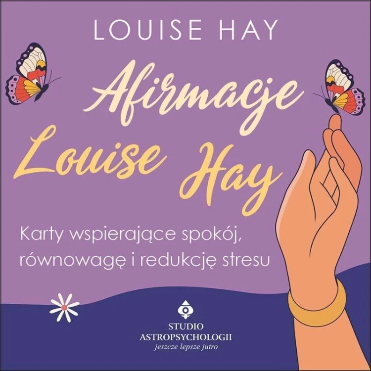 Afirmacje Louise Hay. Karty wspierające spokój...