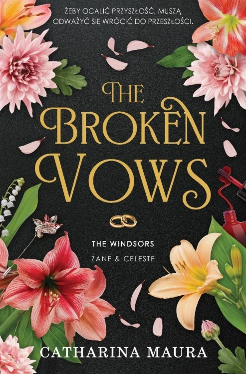 The Broken Vows. The Windsors, Catharina Maura