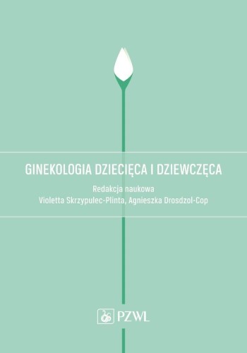 Ginekologia dziecięca i dziewczęca