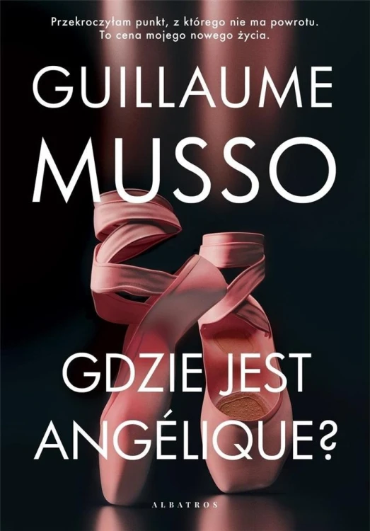 Gdzie jest Angelique?, Guillaume Musso