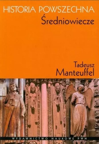 Historia powszechna. Średniowiecze