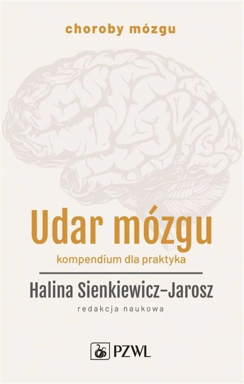 Udar mózgu. Kompendium dla praktyka