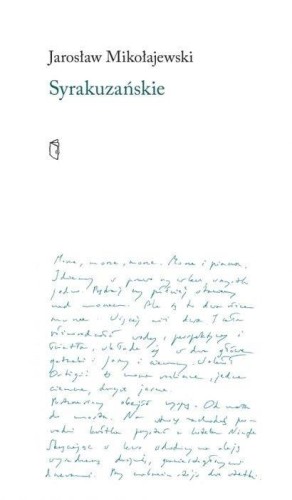 Syrakuzanskie, Jarosław Mikołajewski