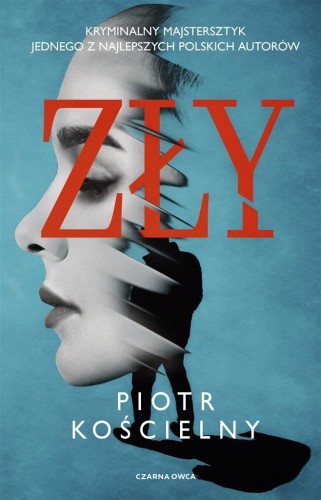 Zły, Piotr Kościelny