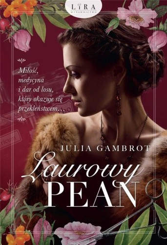 Laurowy pean, Julia Gambrot