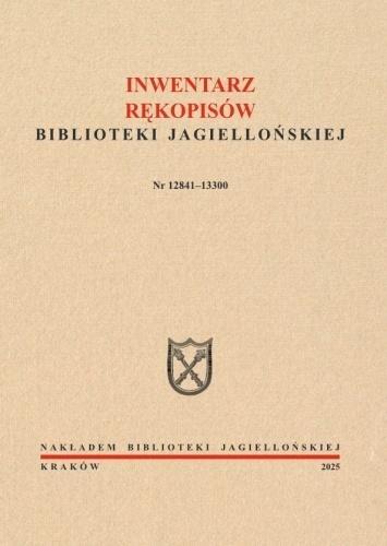 Inwentarz rękopisów BJ. Nr 12841-13300