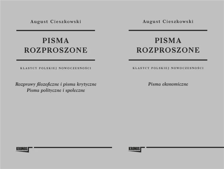 Pisma rozproszone T.1-2, August Cieszkowski