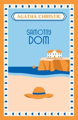 Samotny Dom, Agatha Christie