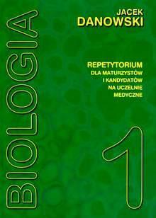Biologia Repetytorium Tom I, Jacek Dankowski