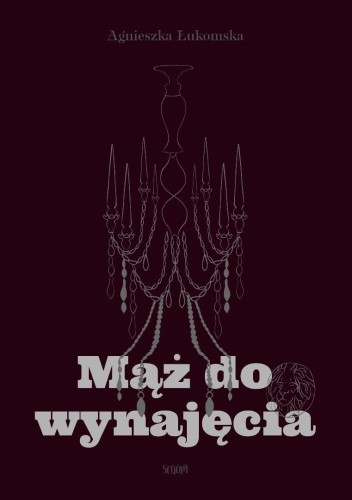 Mąż do wynajęcia, Agnieszka Łukomska