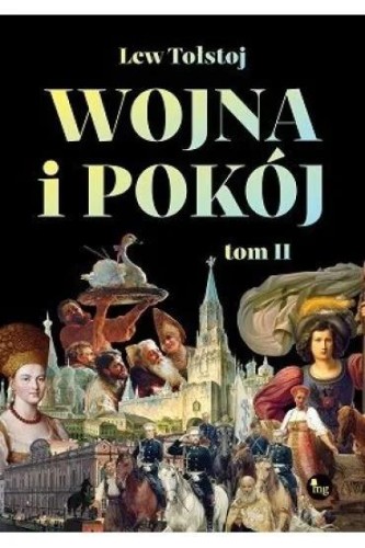 Wojna i pokój T.2, Lew Tołstoj