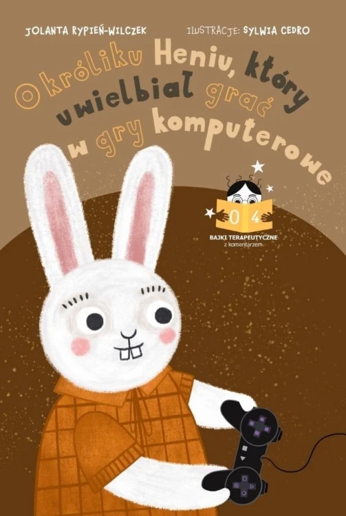 Bajki terapeutyczne z komentarzem 4. O króliku...