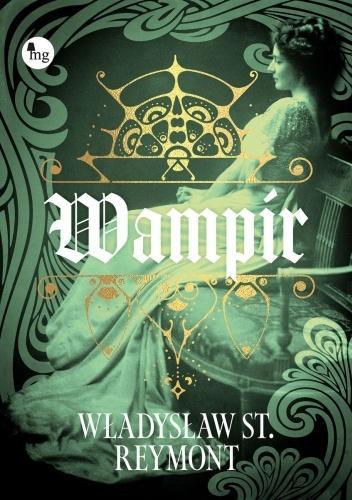 Wampir, Władysław St. Reymont
