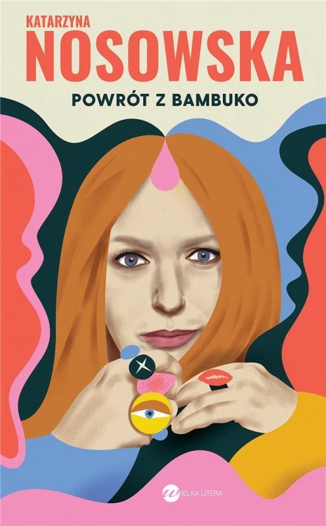 Powrót z Bambuko w.3, Katarzyna Nosowska