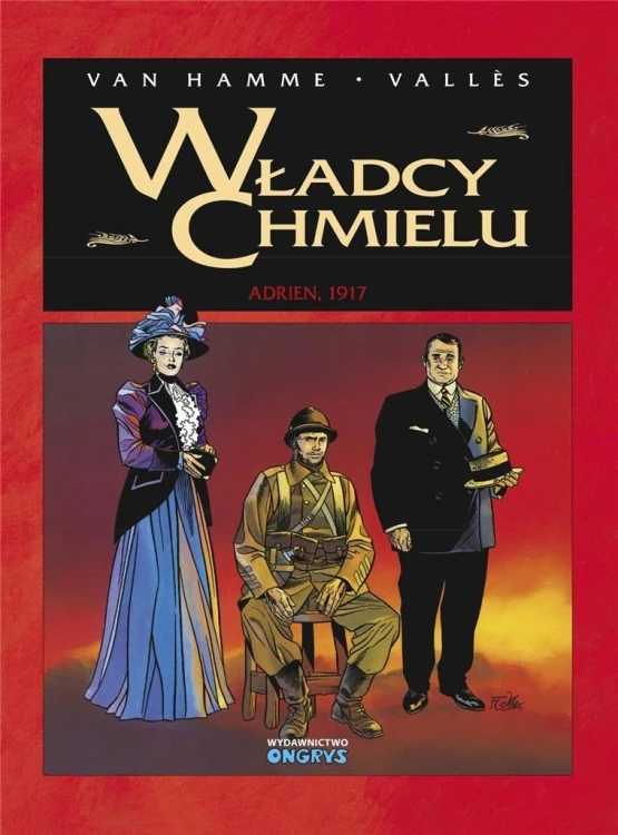Władcy Chmielu T.3 Adrien 1917, Jean Van Hamme